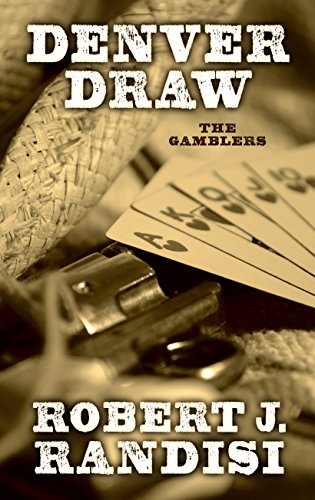 Denver Draw by Robert J. Randisi