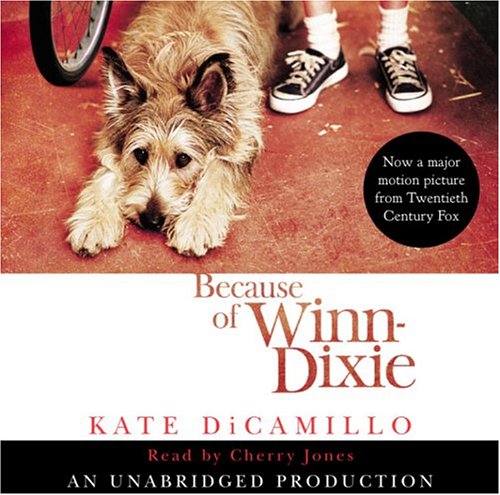 Because of Winn-Dixie by Kate DiCamillo