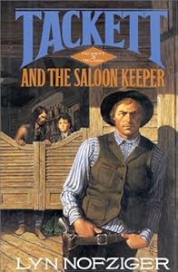 Tackett and the Saloon Keeper (Tackett Trilogy, 3) by Lyn Nofziger
