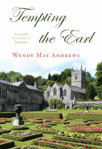 Tempting the Earl by Wendy May Andrews