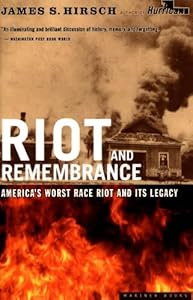 Riot and Remembrance: The Tulsa Race War and Its Legacy (.)