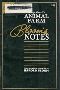 George Orwell's Animal Farm (Bloom's Notes)