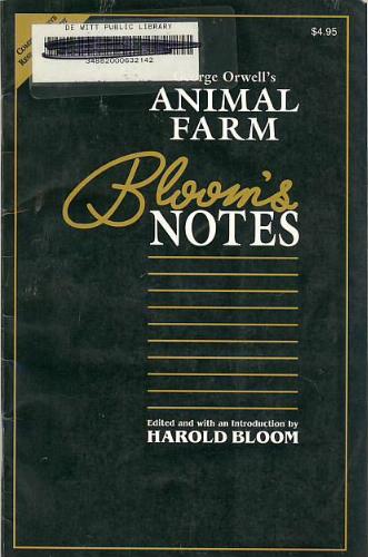George Orwell's Animal Farm (Bloom's Notes) by Harold Bloom