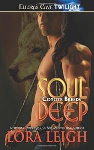 Soul Deep (Coyote Breeds, Book 1)