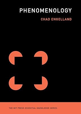 Phenomenology (The MIT Press Essential Knowledge series)