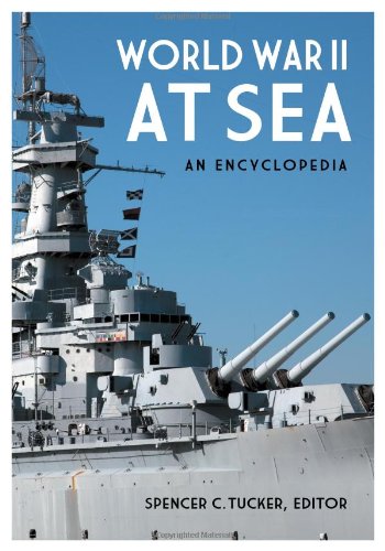 World War II at Sea by Spencer C. Tucker