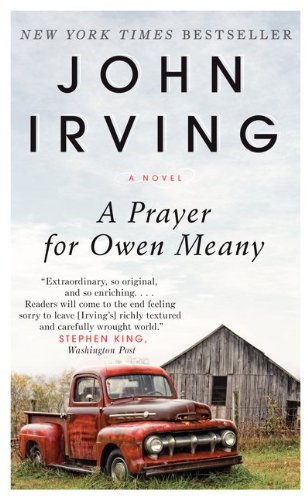 A Prayer for Owen Meany by John Irving