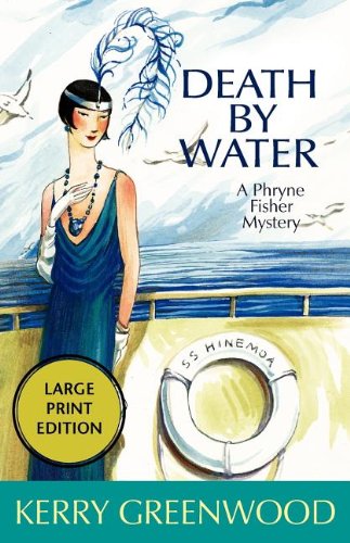 Death by Water (A Phryne Fisher Mystery) by Kerry Greenwood