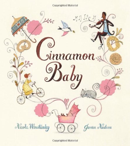 Cinnamon Baby by Nicola Winstanley