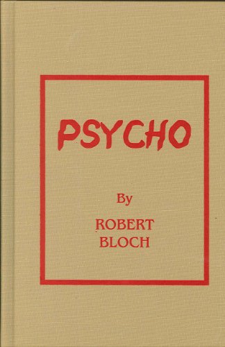 Psycho by Robert Bloch