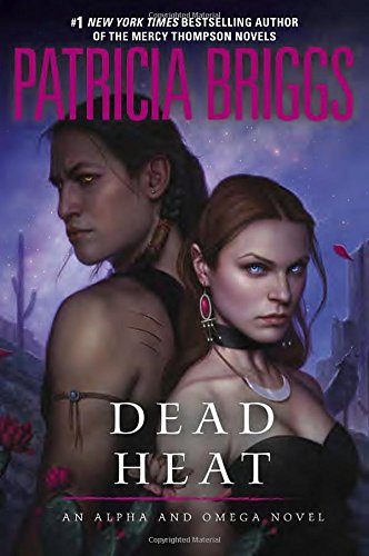 Dead Heat by Patricia Briggs