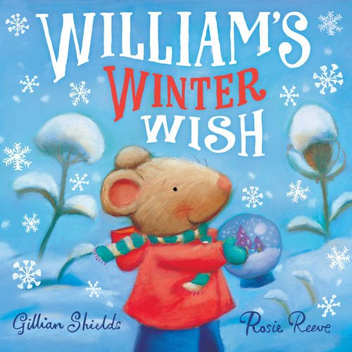 William's Winter Wish by Gillian Shields