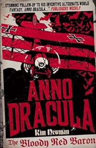 Anno Dracula: The Bloody Red Baron (Anno Dracula 2)