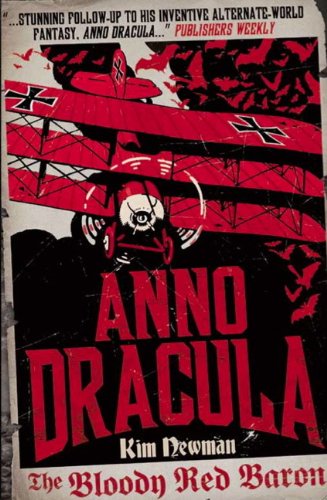 Anno Dracula: The Bloody Red Baron (Anno Dracula 2) by Kim Newman