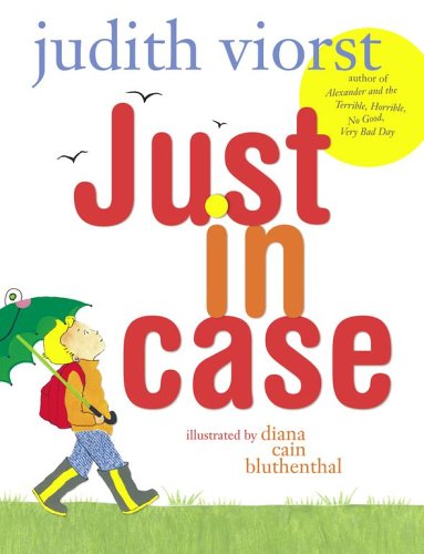 Just in Case by Judith Viorst