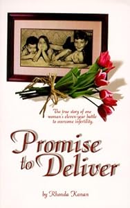 Promise To Deliver by Rhonda Kanan