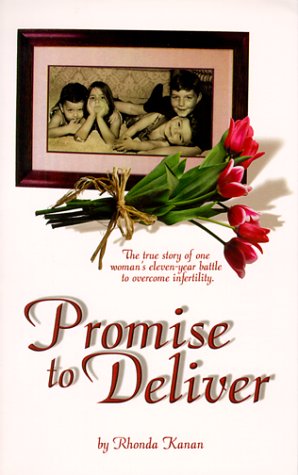 Promise To Deliver by Rhonda Kanan