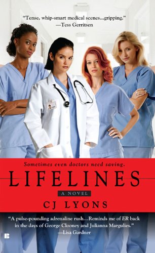 Lifelines (Angels of Mercy) by CJ Lyons
