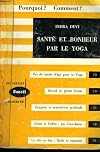 Santé et bonheur par le yoga.
