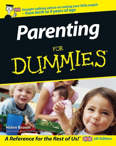 Parenting For Dummies by Helen Brown