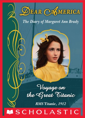 Dear America: Voyage On The Great Titanic by Mary Pope Osborne