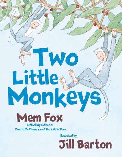Two Little Monkeys by Mem Fox