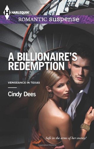 A Billionaire's Redemption by Cindy Dees