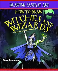 How to Draw Witches and Wizards (Drawing Fantasy Art)