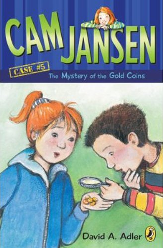 Cam Jansen: The Mystery of the Gold Coins #5