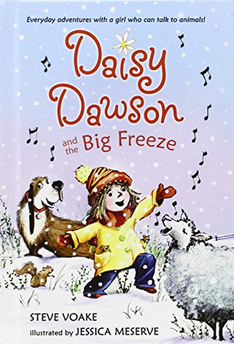 Daisy Dawson and the Big Freeze by Steve Voake
