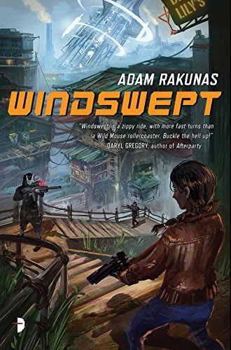 Windswept: Windswept Book One by Adam Rakunas