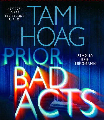 Prior Bad Acts by Tami Hoag