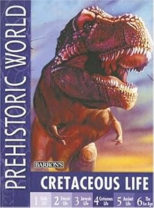 Cretaceous Life (Prehistoric World Books)
