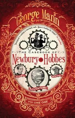 The Casebook of Newbury &amp; Hobbes