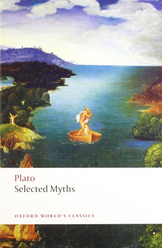 Selected Myths (Oxford World's Classics) by Plato