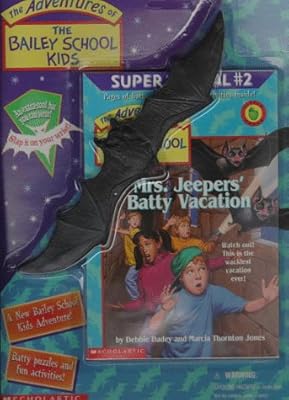 Mrs. Jeepers' Batty Vacation (Adventures of the Bailey School Kids Super Special)