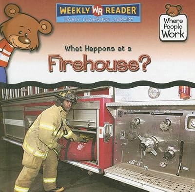 What Happens at a Firehouse? (Where People Work)
