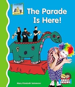 The Parade Is Here! (First Words)