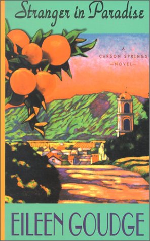 Stranger in Paradise (Carson Springs Novel) by Eileen Goudge