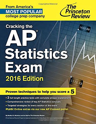 Cracking the AP Statistics Exam, 2016 Edition by Princeton Review