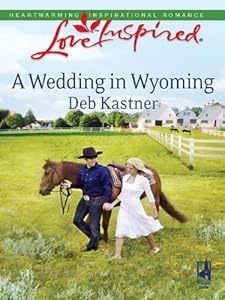 A Wedding in Wyoming (Love Inspired)