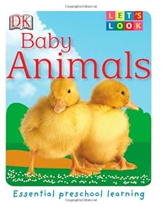 Let's Look: Baby Animals