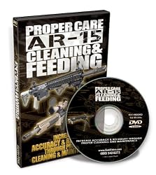 Proper Care, Maintenance and Feeding of Your AR-15