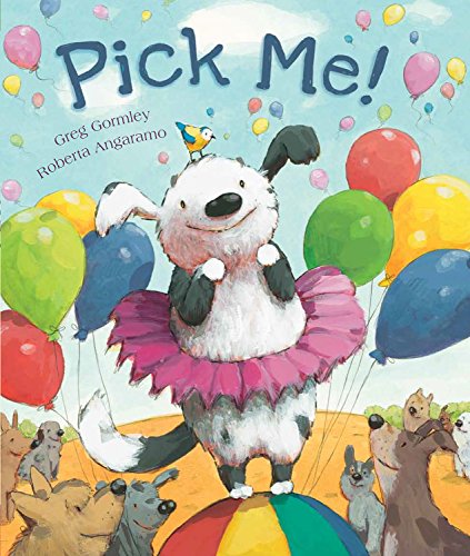 Pick me by Greg Gormley