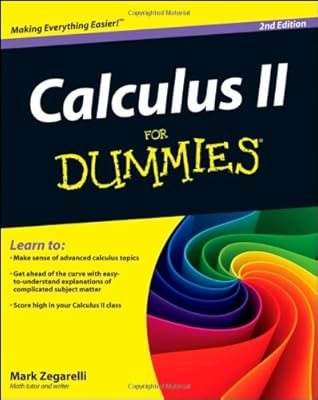 Calculus II For Dummies