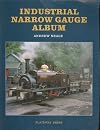 Industrial Narrow Gauge Album