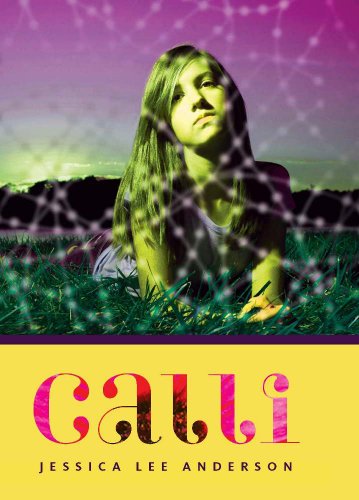 Calli by Jessica Lee Anderson
