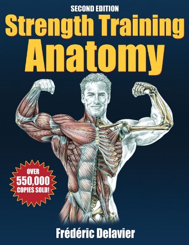 Strength Training Anatomy - 2nd Edition by Frederic Delavier