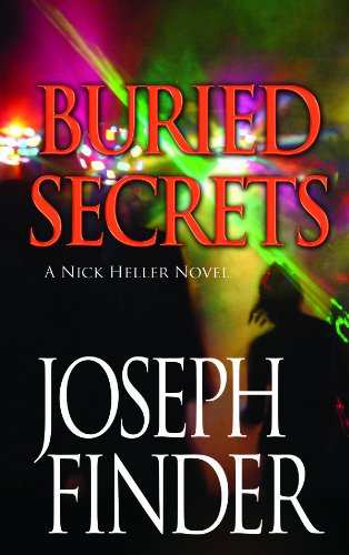 Buried Secrets: A Nick Heller Novel by Joseph Finder