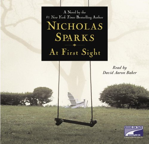 At First Sight by Nicholas Sparks
